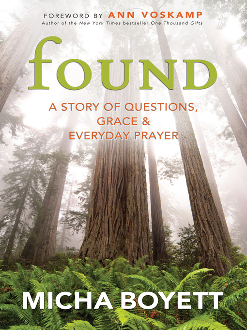 Title details for Found by Micha Boyett - Available